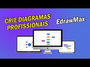 Como criar diagramas e fluxogramas profissionais com o EdrawMax?