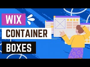Using Container Boxes for Structured Layouts In Wix