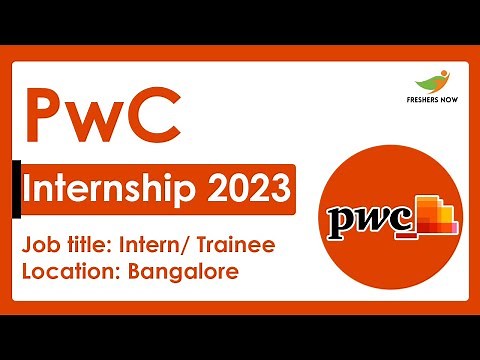 PwC Internship 2023 | Intern/ Trainee | Roles & Responsibilities, Skills, How to Apply