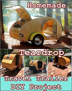 Build Homemade Teardrop Travel Trailer DIY Project - The Homestead Survival