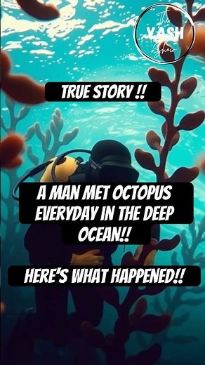 My octopus teacher!! True story