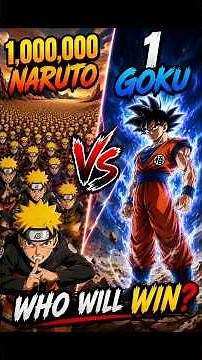 1 Million Naruto Vs 1 Goku Who Would Win 😱