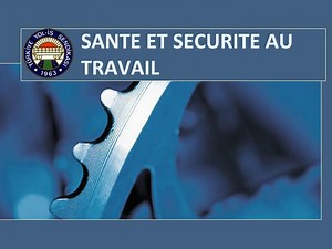 SANTE ET SECURITE AU TRAVAIL - SlideServe