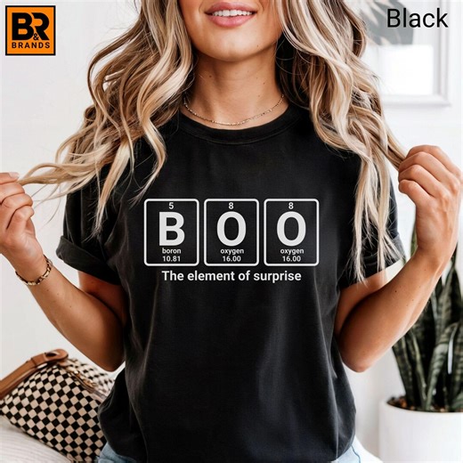 BOO - the Element of Surprise - Periodic Table of the Elements Funny Graphic T-shirt / Inspired by Breaking Bad / Geek and Nerd Gift - Etsy