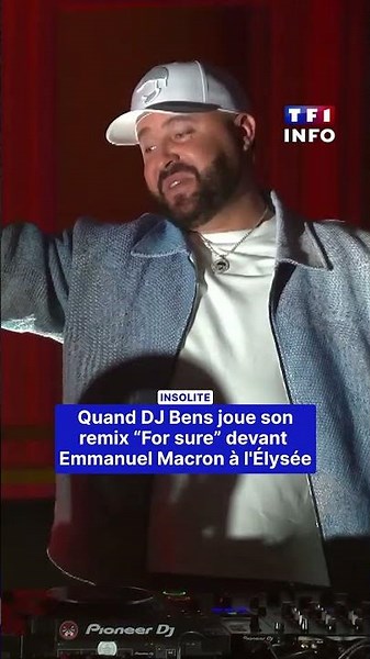 DJ Bens plays his "For Sure" remix for Emmanuel Macron at the Fête de la Musique