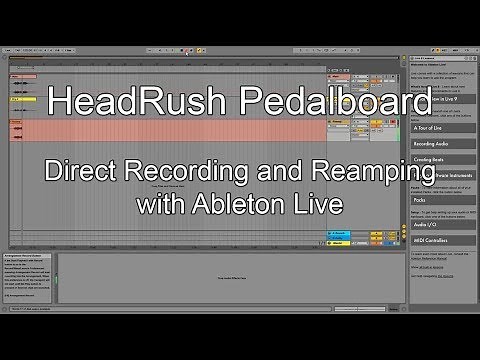 HeadRush Pedalboard - Direct Recording and Reamping with Ableton Live