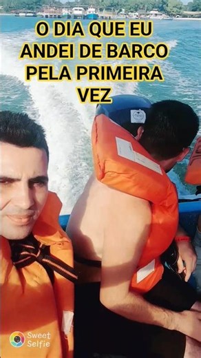 O DIA QUE EU ANDEI DE BARCO PELA PRIMEIRA VEZ