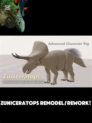 Zuniceratops Remodel/Rework! (Dinosaur World Mobile news!)