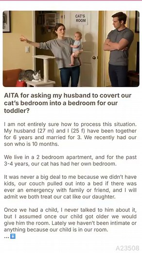 AITA for asking 🏆 🌠 my husband to 🌸 covert our cat’s bedroom into a bedroom for 💕 🐕 our 😆 toddler? | AITA Neymar Judgment Hub