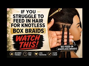 How to Do Knotless Box Braids Without Feeding in Hair | Very Beginner Friendly Braiding Tutorial