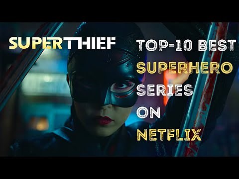 Top 10 Superhero Series On Netflix