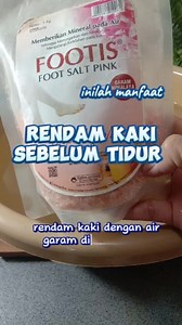 3.5K views · 48 reactions | Manfaat merendam kaki pakai garam sebelum tidur. Source @Duniaherbalinfo #tipssehat #terapikaki #garamhimalaya | Jhum Alamsyah | Facebook