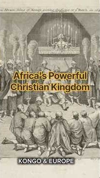 The Forgotten Kingdom of Kongo: Africa's Powerful Christian Kingdom