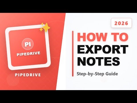 How To Export Notes From Pipedrive