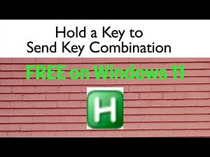 Hold a Key to Send Key Combination FREE on Windows 11 | AutoHotkey