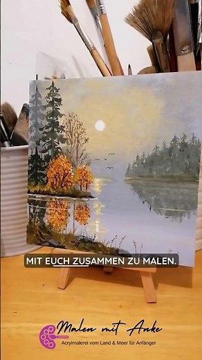 Acrylbild vom Sonnenaufgang am stillen See heute Abend im Kurs gemalt!