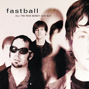 The Way - Fastball: Song Lyrics, Music Videos & Concerts