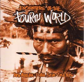 Fourth World - Encounters Of The Fourth World