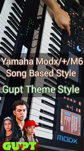 Yamaha Modx Song Based Style || Gupt Theme Music