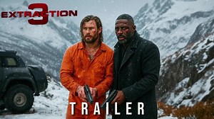 Extraction 3 – First Trailer (2025) Chris Hemsworth, Idris Elba _ Concept