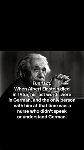 Albert Einstein‘s last words are a mystery #alberteinstein #facts #lastwords #fyp