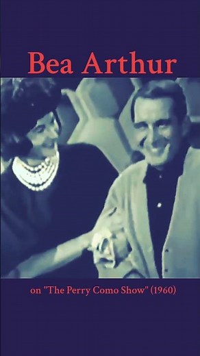 Bea Arthur on "The Perry Como Show" - December 14, 1960.