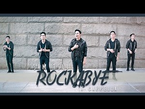 Rockabye - A Cappella (Clean Bandit, Sean Paul, Anne-Marie) - Sam Tsui Cover | Sam Tsui