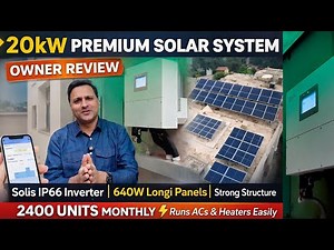 20kW Solar System Installation | Solis Inverter (5 Years Warranty) | 2400 Units/Month | Owner Review