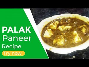 Palak Paneer | How to Make Palak Paneer - Cottage Cheese In Spinach Gravy | Palak Paneer recipe