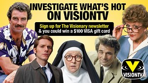 76 reactions | Sign up to get the latest on what's hot on VisionTV and you could put some more green in your summer! Sign up and enter to win here: https://m.cmpgn.page/Q3hCQQ | VisionTV | Facebook