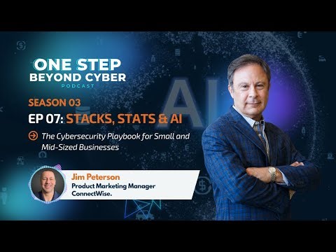 S3 EP06 Stacks, Stats & AI: The Cybersecurity Playbook for Small and Mid-Sized Businesses