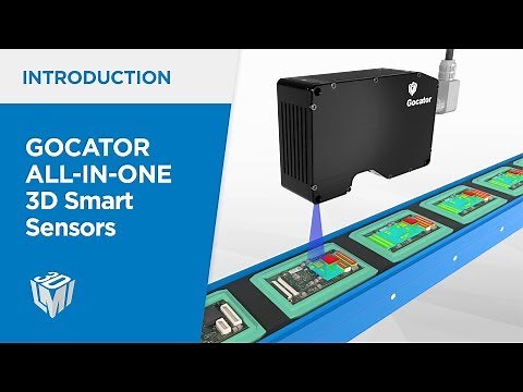 Introduction to Gocator All-in-one 3D Smart Sensors