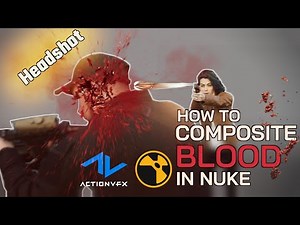 Create Realistic Blood Effect in Nuke | VFX Compositing Guide