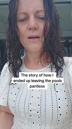 Funny Story: Pantless After Swimming Pool Visit