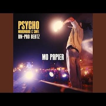 Mo Papier (feat. Psycho Maadnbad) (Special Version)