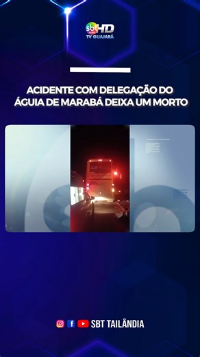 Acidente com a delegação do Águia de Marabá deixou um morto na BR-153, no Tocantins. O preparador físico Hecton Alves morreu no local e o técnico Ronan Tyezer Rodrigues está em estado grave. #ÁguiaDeMarabá #Acidente #BR153 #Luto #Futebol #Esporte | Sbt Tailândia