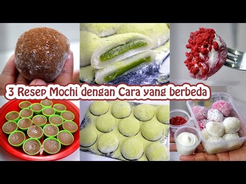 3 RESEP MOCHI DENGAN CARA YANG BERBEDA , RESEPNYA SIMPLE BUAT MOCHI ORIGINAL , BITES, DAN TALAM