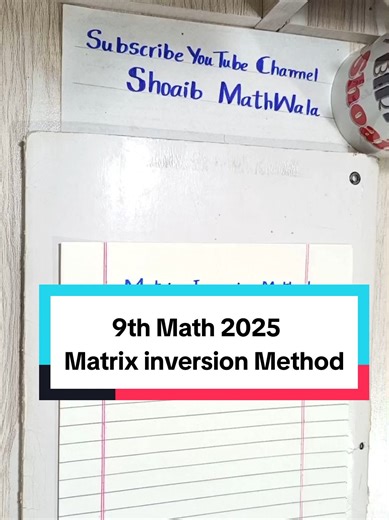 Matrix Inversion Method in 9th Grade Math 2025