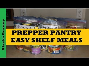 Prepper Pantry Shelf Meals - Easy Meals From Food Storage Stockpile