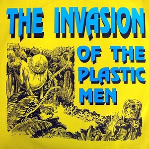 Subsonic Force - The Invasion Of The Plasticmen