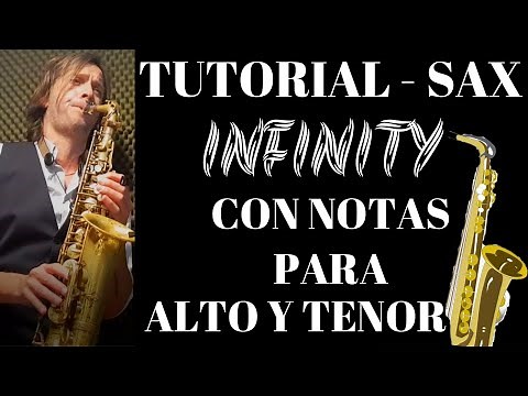 INFINITY" GURU JOSH ON SAX 🎷 TUTORIAL SAX ALTO y Y TENOR