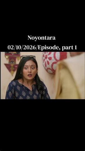 Noyontara Drama Serial Episode 1