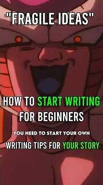 How to Start Writing | Fragile Ideas #worldbuilding #writingtips #writing
