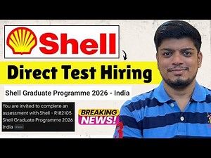 Breaking Shell Direct Test Hiring |Shell Graduate Program India 2026 Announced |Off Campus 2021-2026