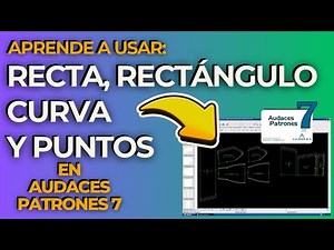 Aprende a Usar Recta, Rectángulo, Curva y Puntos en Audaces Patrones 7