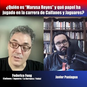 ¿Quién es Marusa Reyes y qué papel ha jugado en la carrera de Caifanes y Jaguares? | Charla con Federico Fong #bajista de #Caifanes #Jaguares #LaBarranca #Garibaldi #Fobia #industriamusical #músicosmexicanos | Javier Paniagua