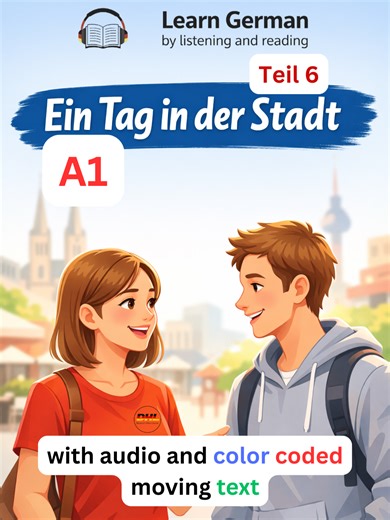 Deutsch A1 | Ein Tag in der Stadt | Teil 6 #deutscha1a2 #deutsch #deutscha1 #deutscha2 #deutschlernen #german #deutschland #easygerman #germana1