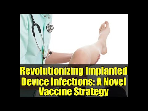 Revolutionizing Implanted Device Infections: A Novel Vaccine Strategy