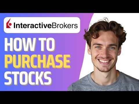 How To Buy Stocks in IBKR (Full 2026 Guide)