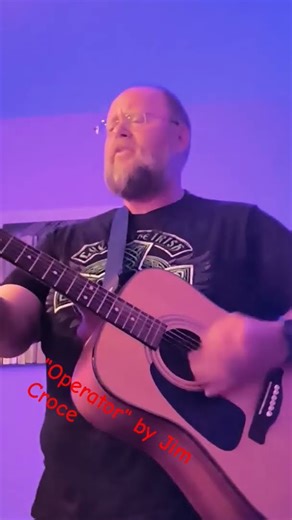 "Operator" by Jim Croce. a cover. #music #guitar #singer